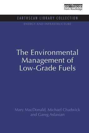 The Environmental Management of Low-Grade Fuels | 1:a upplagan