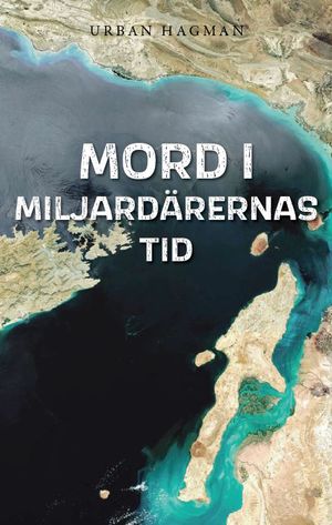 Mord i Miljardärernas tid