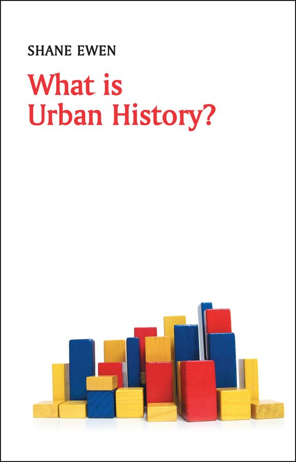 What is Urban History? | 1:a upplagan