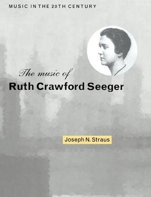 The Music of Ruth Crawford Seeger