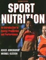 Sport Nutrition An Introduction to Energy Production and Performance