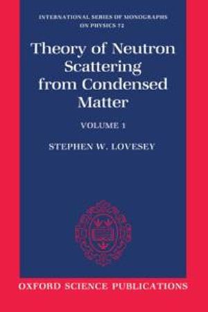 Theory of Neutron Scattering from Condensed Matter: Volume I: Nuclear Scattering