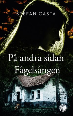 På andra sidan Fågelsången | 1:a upplagan