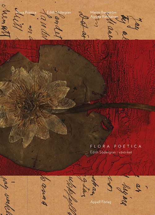 Flora Poetica: Edith Södergran i växtriket | 0:e upplagan