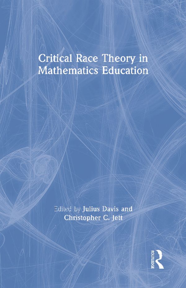 Critical Race Theory in Mathematics Education | 1:a upplagan