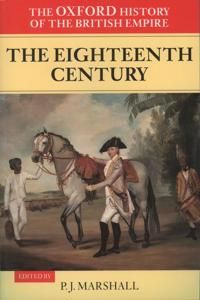 Oxford history of the british empire: volume ii: the eighteenth century | 0:e upplagan