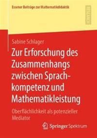 Zur Erforschung des Zusammenhangs zwischen Sprachkompetenz und Mathematikleistung | 1:a upplagan