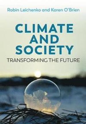 Climate and Society, Transforming the Future