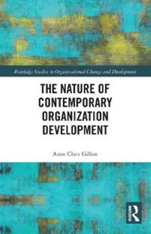 The Nature of Contemporary Organization Development | 1:a upplagan