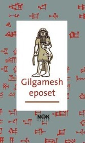 Gilgamesheposet | 1:a upplagan