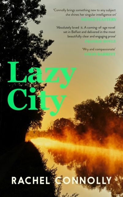 Lazy City - Rachel Connolly