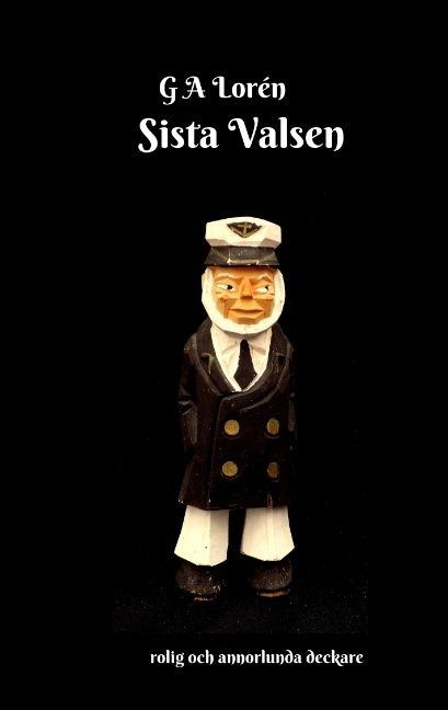 Sista Valsen : Sista Valsen | 1:a upplagan