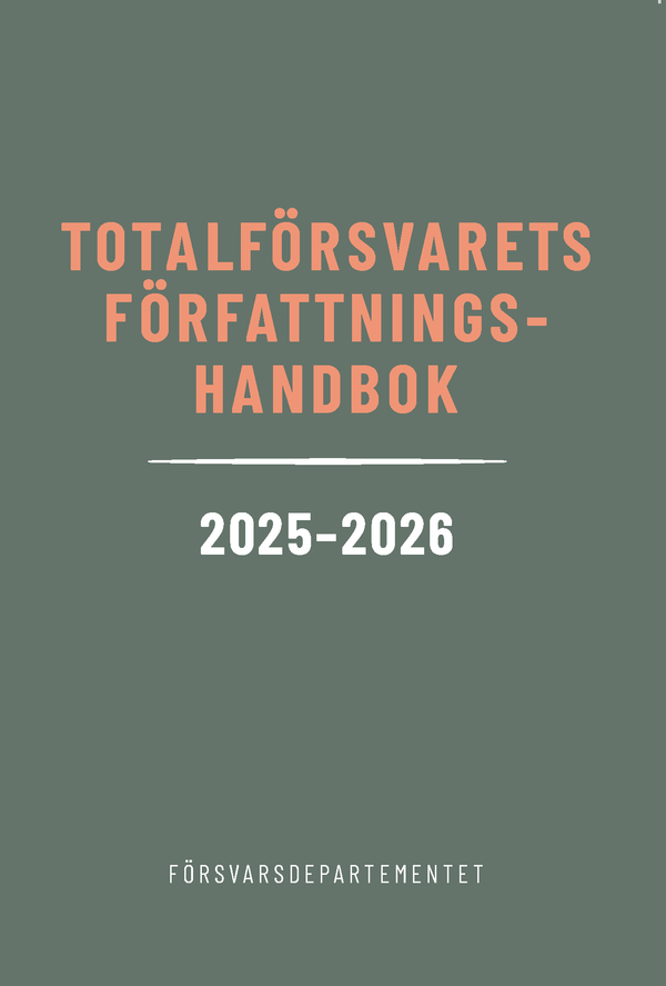 Totalförsvarets författningshandbok 2025/26 | 50:e upplagan