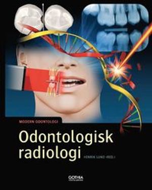 Odontologisk radiologi | 1:a upplagan