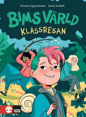 Klassresan : Bims värld (3) | 1:a upplagan