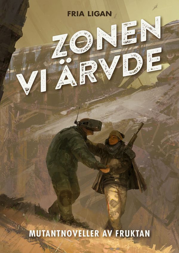 Zonen vi ärvde | 1:a upplagan