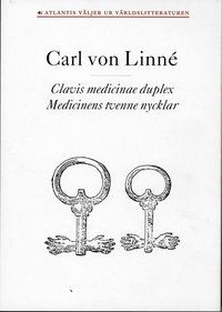Clavis medicinae duplex / Medicinens tvenne nycklar