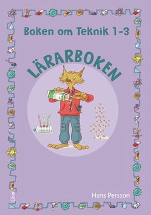 Boken om Teknik 1-3 Lärarbok | 1:a upplagan