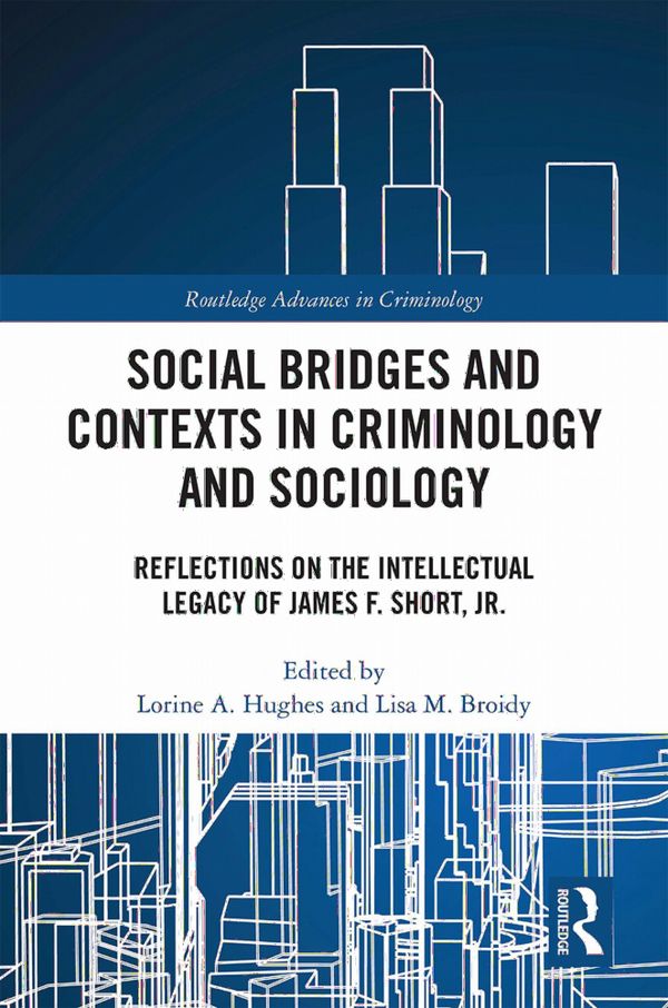 Social Bridges and Contexts in Criminology and Sociology | 1:a upplagan