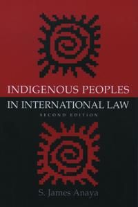 Indigenous Peoples in International Law | 0:e upplagan