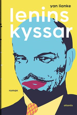 Lenins kyssar | 1:a upplagan