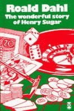 Wonderful story of henry sugar