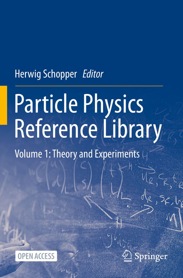 Particle Physics Reference Library | 1:a upplagan