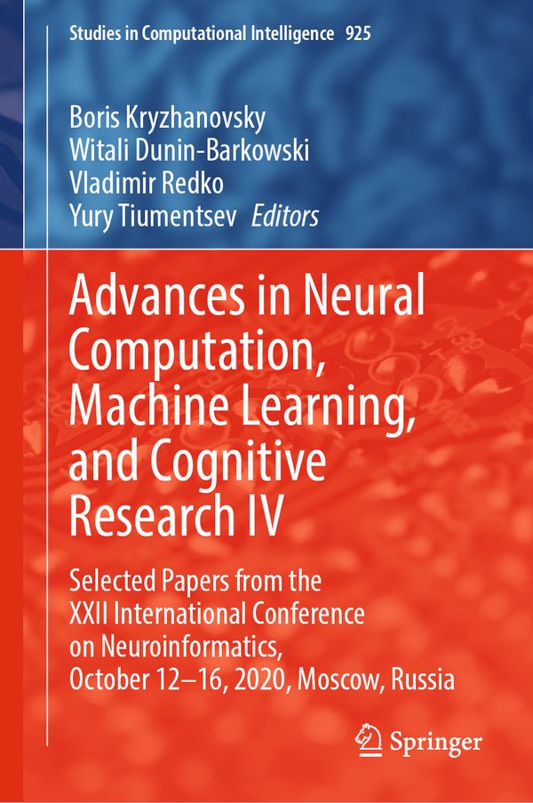 Advances in Neural Computation, Machine Learning, and Cognitive Research IV | 1:a upplagan