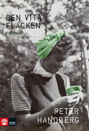 Den vita fläcken | 1:a upplagan