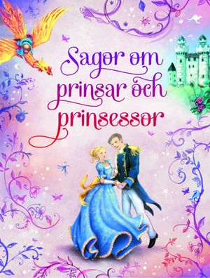 Sagor om prinsar och prinsessor | 1:a upplagan