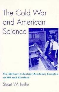 The Cold War and American Science | 0:e upplagan