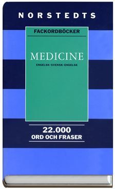 Medicine - engelsk-svensk-engelsk | 4:e upplagan