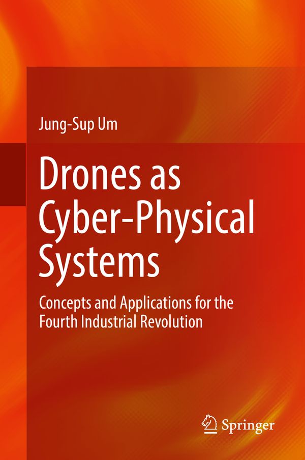 Drones as Cyber-Physical Systems | 1:a upplagan
