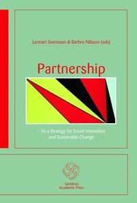 Partnership : as a Strategy for Social Innovation and Sustainable Change