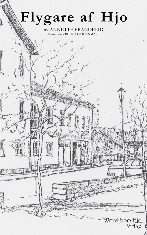 Flygare af Hjo | 1:a upplagan