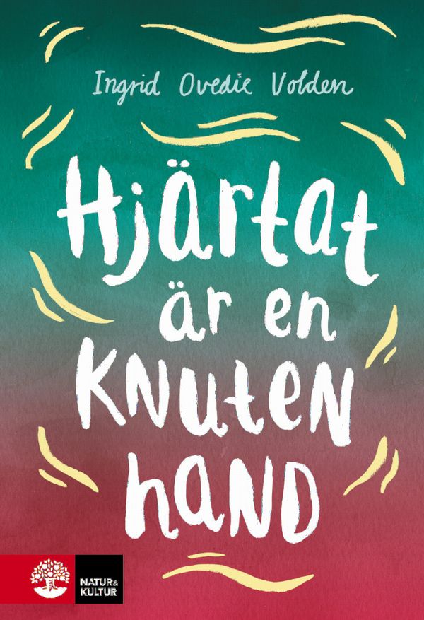 Ovedie Volden, Ingrid/Hjärtat är en knuten hand | 1:a upplagan
