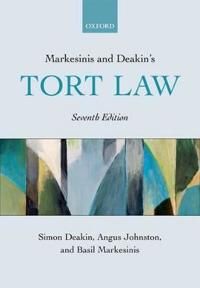 Markesinis And Deakin's Tort Law | 7:e upplagan