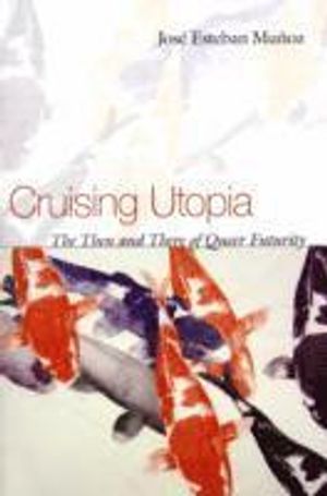 Cruising Utopia