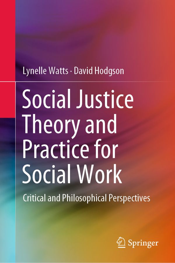 Social Justice Theory and Practice for Social Work | 0:e upplagan