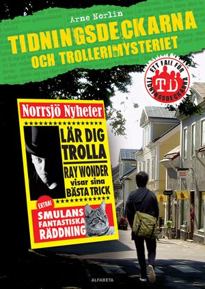 Tidningsdeckarna och trollerimysteriet | 1:a upplagan