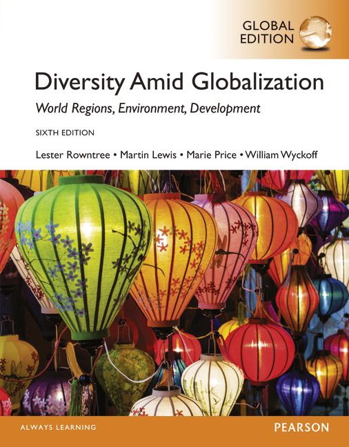 Diversity Amid Globalization: World Religions, Environment, Development, Global Edition | 6:e upplagan