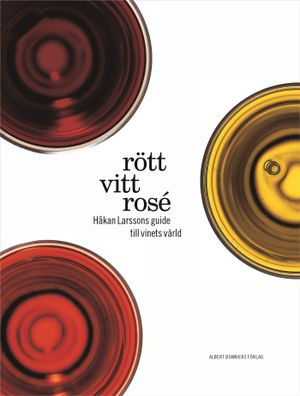 Rött, vitt, rosé