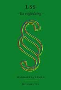 LSS : en vägledning | 0:e upplagan