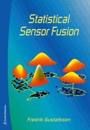 Statistical Sensor Fusion |  2:e upplagan