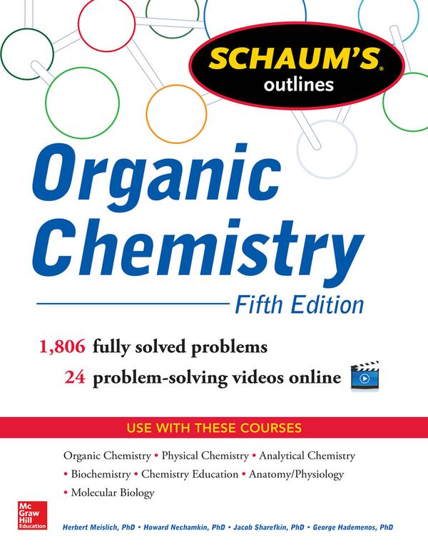 Schaum's Outline of Organic Chemistry | 5:e upplagan