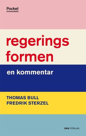 Regeringsformen : en kommentar | 1:a upplagan