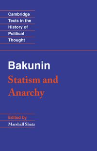 Bakunin: Statism and Anarchy | 0:e upplagan