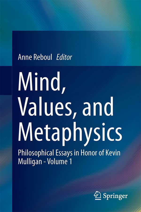 Mind, Values, and Metaphysics | 1:a upplagan