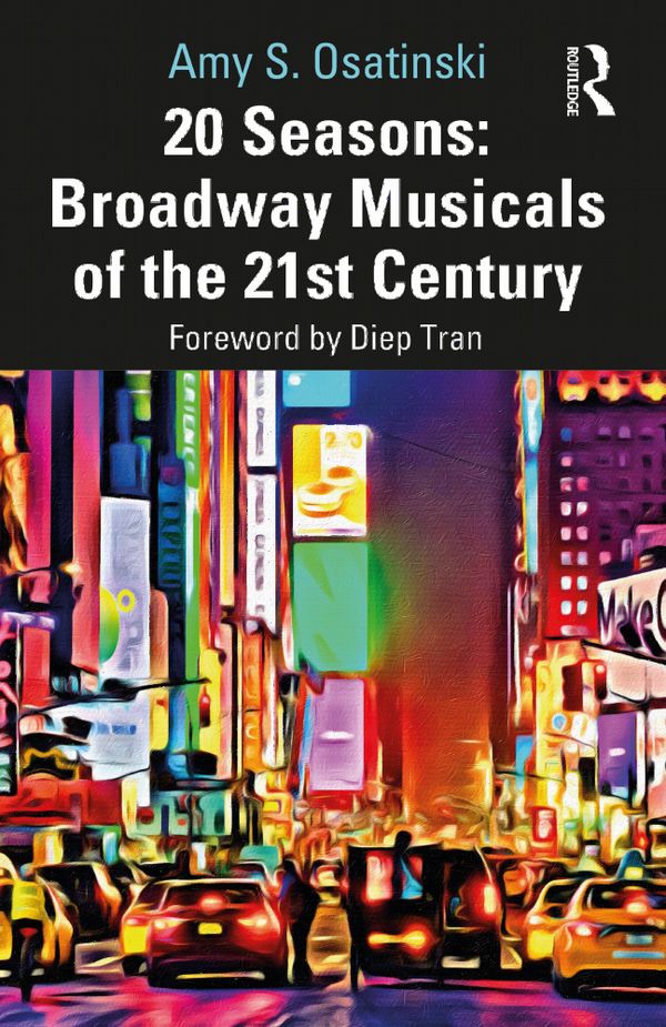 20 Seasons: Broadway Musicals of the 21st Century | 0:e upplagan