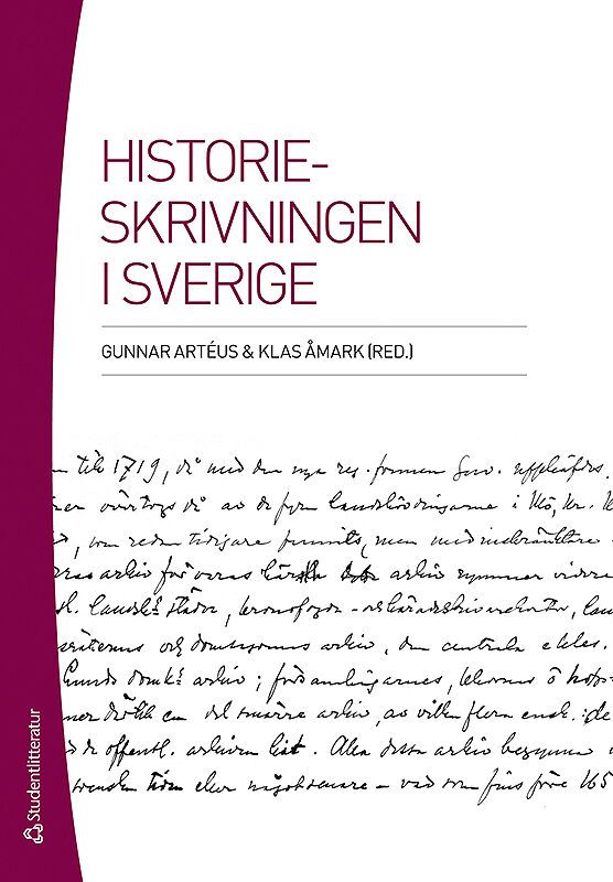 Historieskrivningen i Sverige | 1:a upplagan